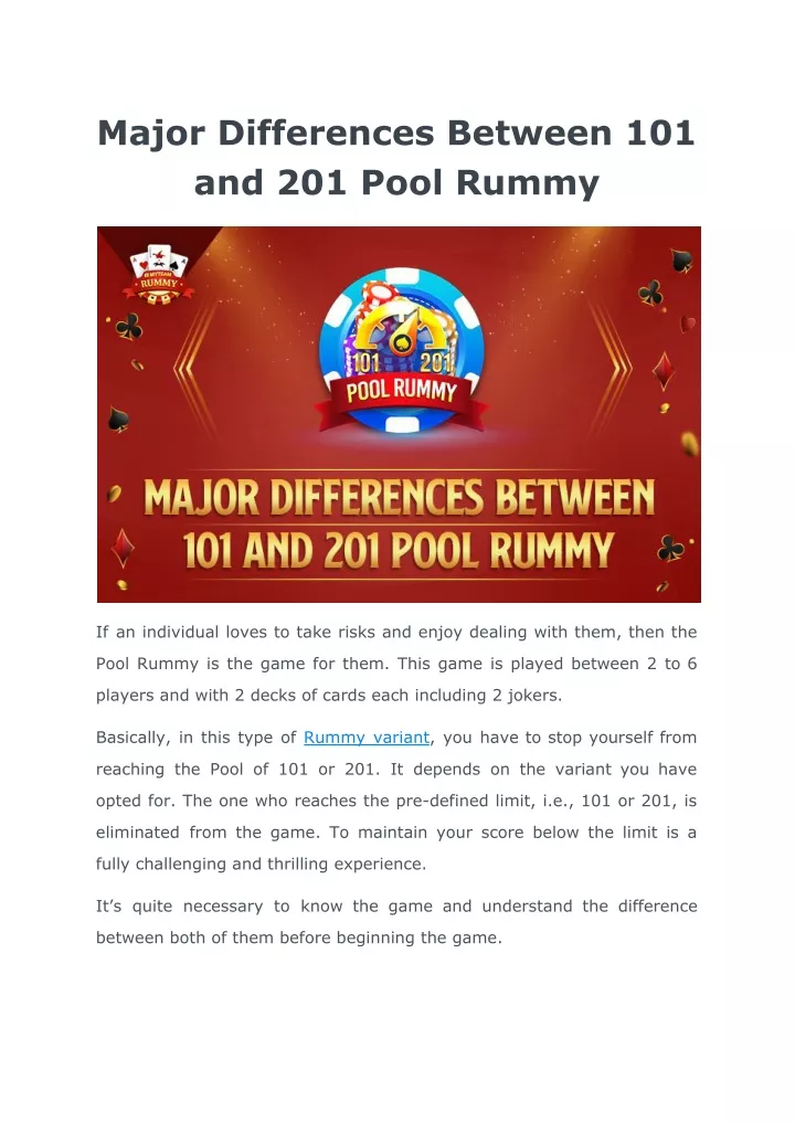 major differences between 101 and 201 pool rummy