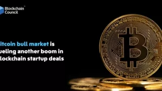 Bitcoin bull market is fueling another boom in blockchain startup deals
