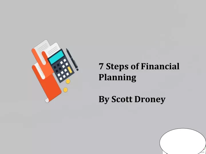 7 steps of financial planning by scott droney