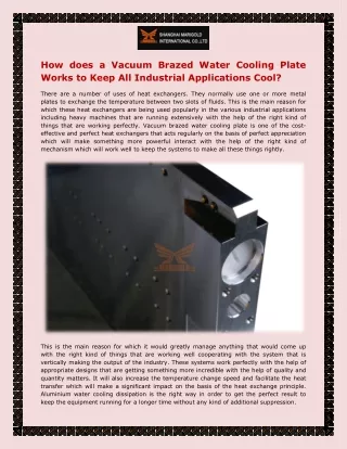 How does a Vacuum Brazed Water Cooling Plate Works to Keep All Industrial Applications Cool?