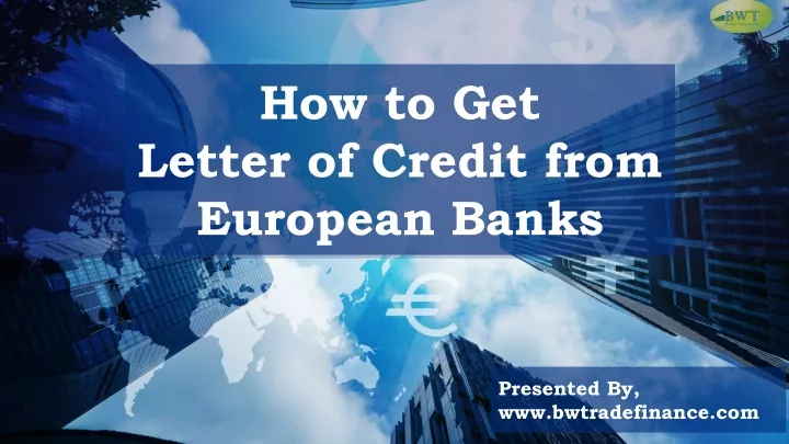 how to get letter of credit from european banks