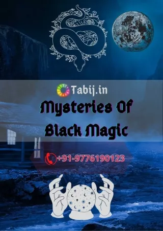 Discover unknown mysteries for your success by black magic experts
