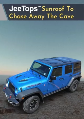 sunroof to chase away the cave