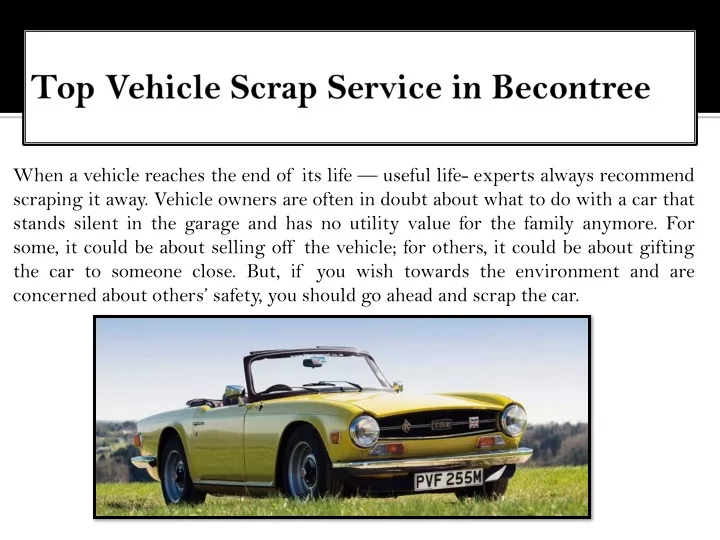 top vehicle scrap service in becontree