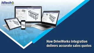 How to Get Accurate Sales Quotes with DriveWorks Integration