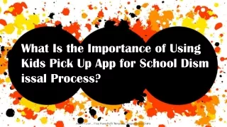 what is the importance of using kids pick