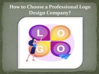 How to Choose a Professional Logo Design Company?