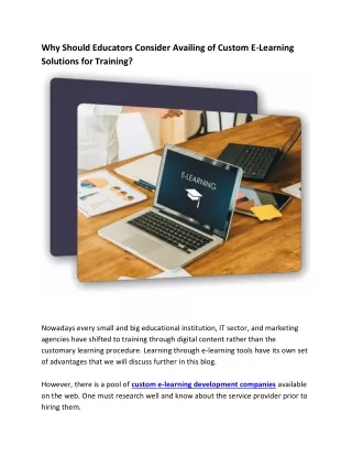why should educators consider availing of custom