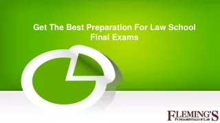 Get The Best Preparation For Law School Final Exams