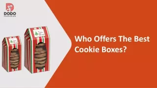 who offers the best cookie boxes