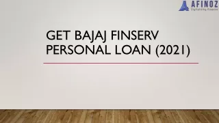 Get Bajaj Finserv Personal Loan (2021)
