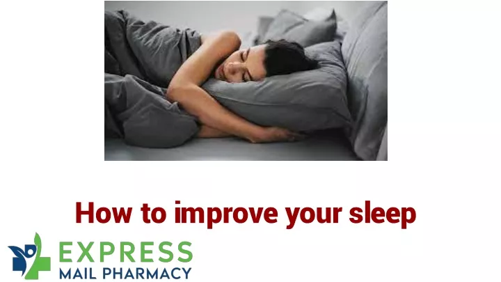 how to improve your sleep