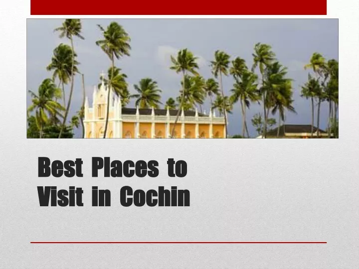 best places to visit in cochin