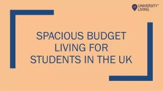 Spacious Budget Living for Students in the UK