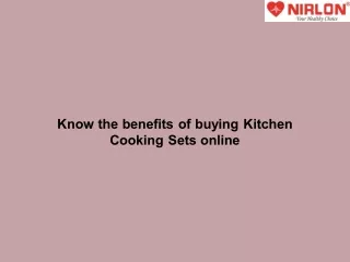 Know the Benefits of Buying Kitchen Cooking Sets Online