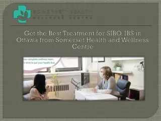Get the Best Treatment for SIBO, IBS in Ottawa from Somerset Health and Wellness Centre