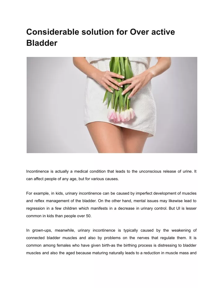 considerable solution for over active bladder