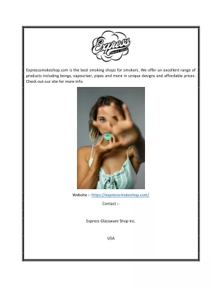 expresssmokeshop com is the best smoking shops