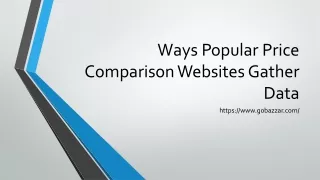 Ways Popular Price Comparison Websites Gather Data