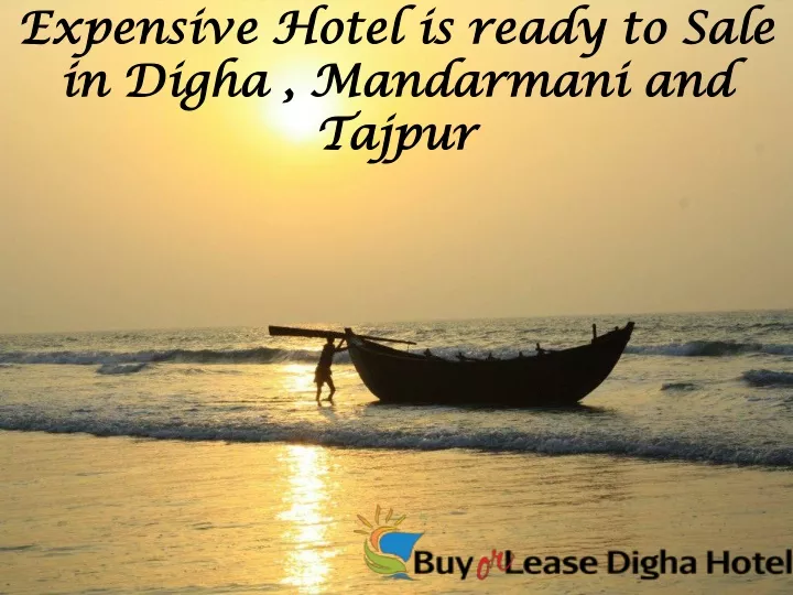 expensive hotel is ready to sale in digha