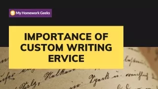 importance of custom writing service