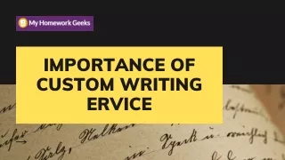 importance of custom writing service