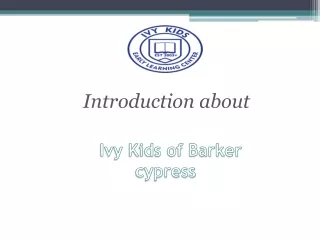 Ivy Kids of Barker Cypress