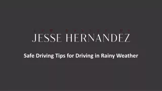 Safe Driving Tips for Driving in Rainy Weather - Law Office of Jesse Hernandez