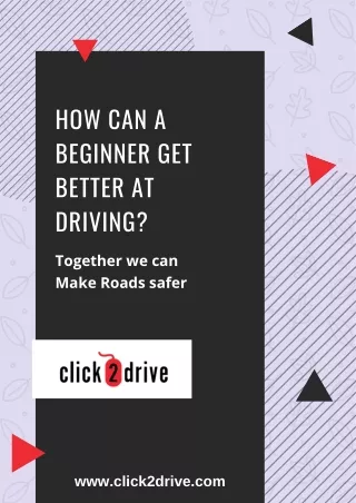 how can a beginner get better at driving
