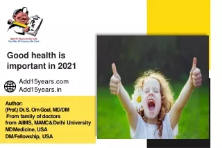 Good health is important in 2021