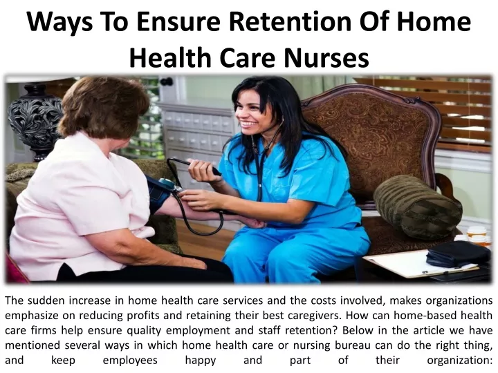 ways to ensure retention of home health care
