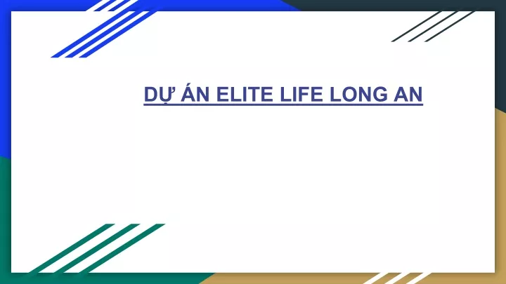 d n elite life long an