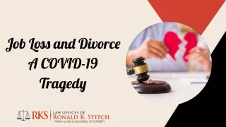 Job Loss and Divorce – A COVID-19 Tragedy
