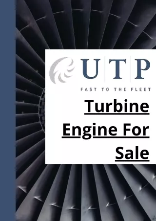 Efficient Turbine Engines For Sale.