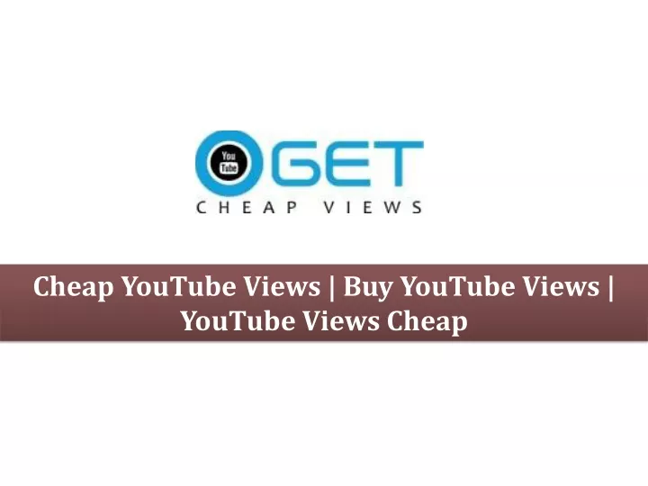 cheap youtube views buy youtube views youtube