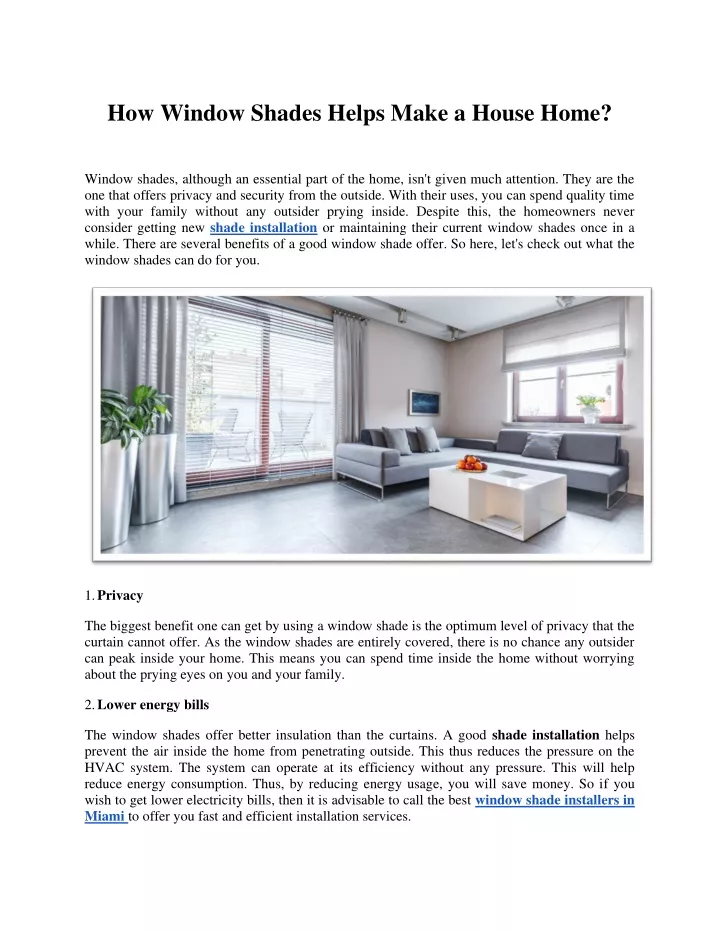 how window shades helps make a house home