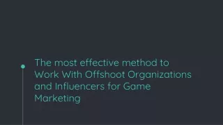 the most effective method to work with offshoot