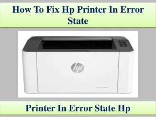 How To Fix HP Printer In Error State