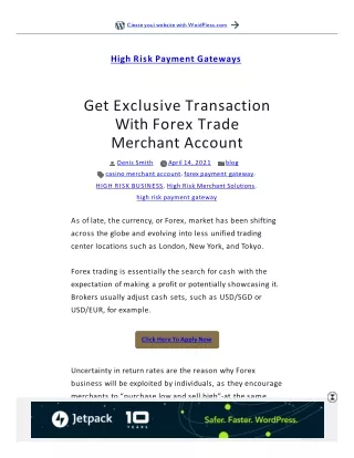 Get Exclusive Transaction With Forex Trade Merchant Account