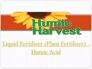 Liquid Fertilizer (Plant Fertilizer) - Humic Acid