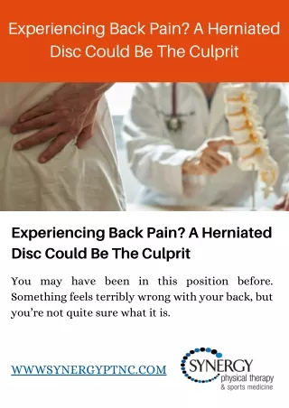 Experiencing Back Pain? A Herniated Disc Could Be The Culprit