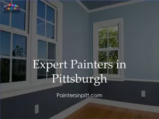 Expert Painters in Pittsburgh - www.paintersinpitt.com