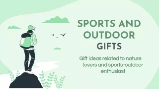 Gift ideas related to nature lovers and sports-outdoor enthusiast