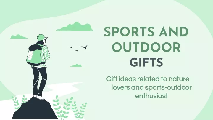 sports and outdoor gifts