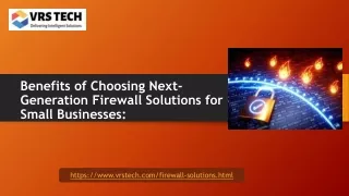 benefits of choosing next generation firewall solutions for small businesses