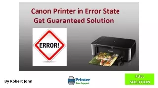 Solution - Canon Printer in Error State Windows 10