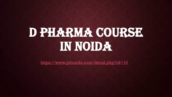 d pharma course in noida