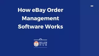 How eBay Order Management Software Works?