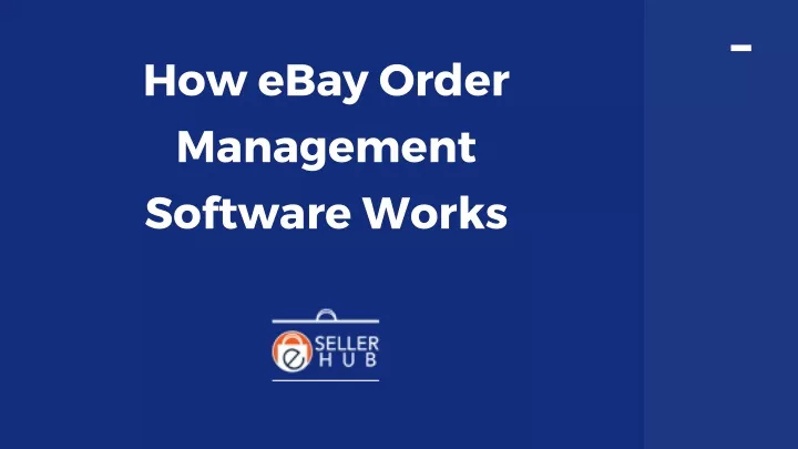 how ebay order management software works