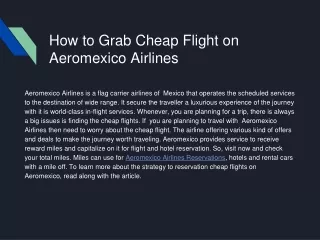 how to grab cheap flight on aeromexico airlines